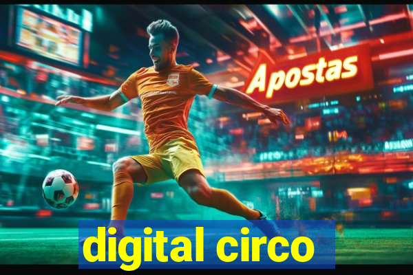 digital circo